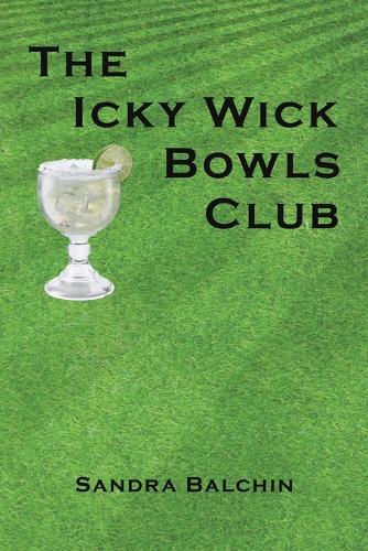 Бумажная книга «The Icky Wick Bowls Club», автор Сандра Балчин - фото №1