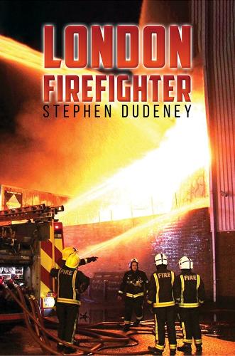 Паперова книга «London Firefighter», автор Стівен Дудені - фото №1
