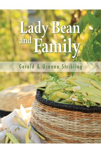Паперова книга «Lady Bean and Family», авторів Джеральд Стріблінг, Усанна Стріблінг - фото №1