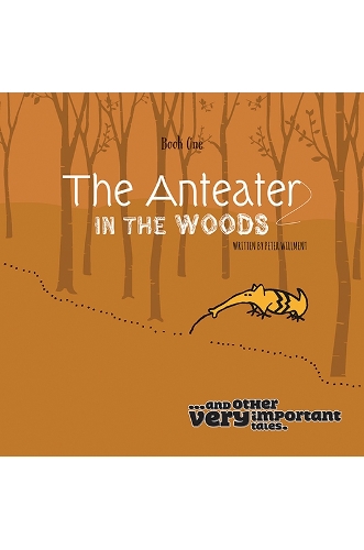 Паперова книга «The Anteater in the Woods», автор Пітер Вілмент - фото №1