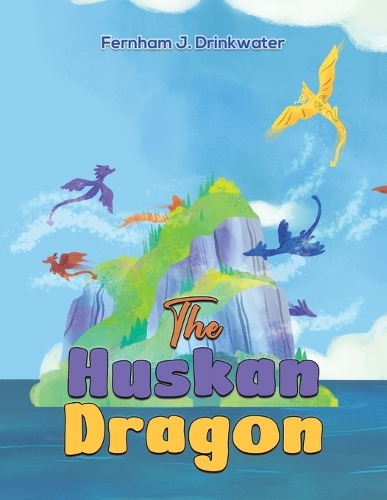 Бумажная книга «The Huskan Dragon», автор Фернхэм Дж. Дринквотер - фото №1