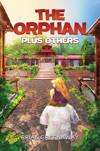 Бумажная книга «The Orphan Plus Others», автор Брайан Гринуэй - фото №1