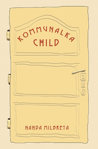 Бумажная книга «Kommunalka Child», автор Нанда Милбрета - фото №1