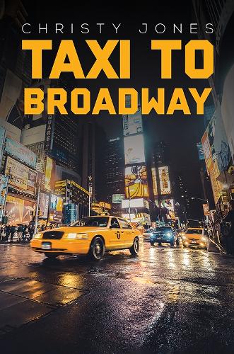 Бумажная книга «Taxi to Broadway», автор Кристи Джонс - фото №1