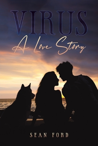 Бумажная книга «Virus: A Love Story», автор Шон Форд - фото №1