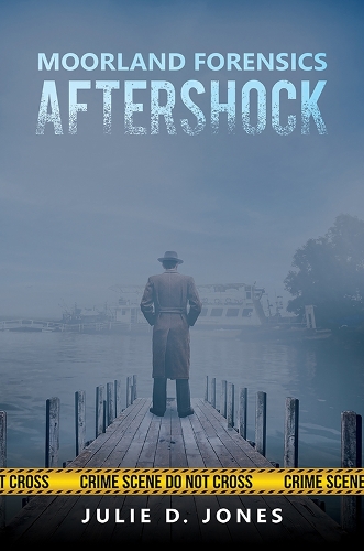 Паперова книга «Moorland Forensics - Aftershock», автор Джулі Д. Джонс - фото №1