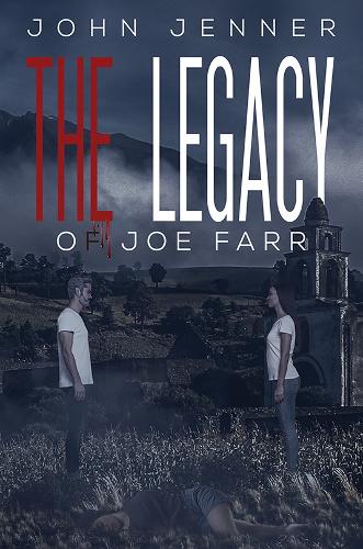 Паперова книга «The Legacy of Joe Farr», автор Джон Дженнер - фото №1
