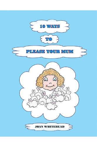 Бумажная книга «10 Ways to Please Your Mum», автор Джоан Уайтхед - фото №1