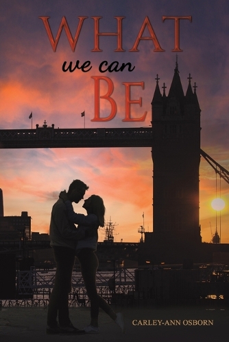 Паперова книга «What We Can Be», автор Карлі-Енн Осборн - фото №1