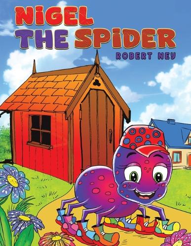 Бумажная книга «Nigel the Spider», автор Роберт Ней - фото №1