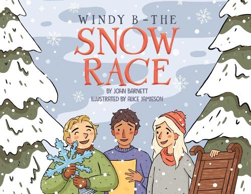 Бумажная книга «Windy B - The Snow Race», автор Джон Барнетт - фото №1
