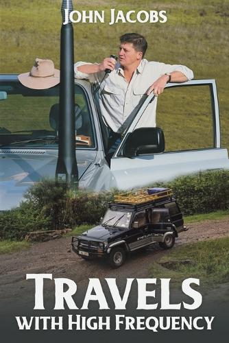 Бумажная книга «Travels with High Frequency», автор Джон Джейкобс - фото №1