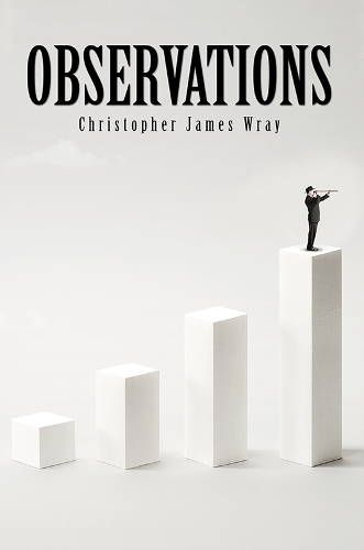 Бумажная книга «Observations», автор Кристофер Джеймс Врэй - фото №1