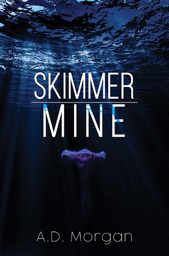 Паперова книга «Skimmer – Mine», автор А. Д. Морган - фото №1