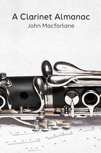 Паперова книга «A Clarinet Almanac», автор Джон Макфарлейн - фото №1