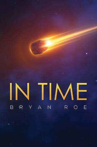 Бумажная книга «In Time», автор Брайан Роу - фото №1