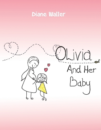 Бумажная книга «Olivia and Her Baby», автор Диана Уоллер - фото №1