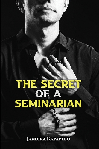 Бумажная книга «The Secret of a Seminarian», автор Джандира Капапело - фото №1