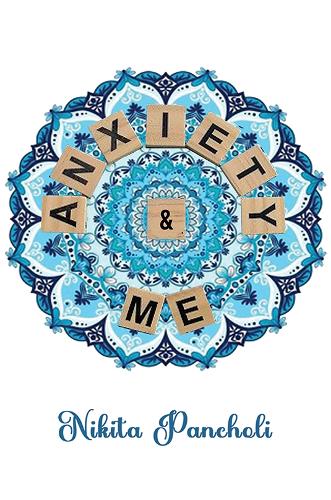 Бумажная книга «Anxiety & Me», автор Никита Панчоли - фото №1
