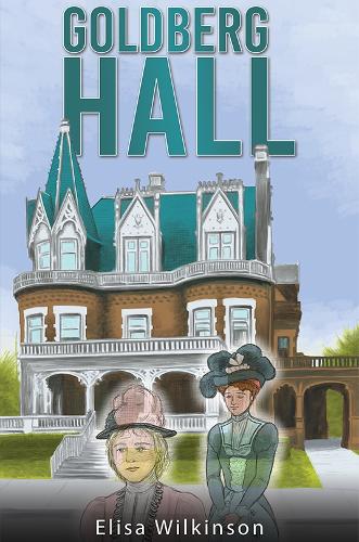 Бумажная книга «Goldberg Hall», автор Элиза Уилкинсон - фото №1