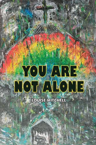 Бумажная книга «You Are Not Alone», автор Луиза Митчелл - фото №1