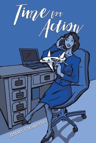 Бумажная книга «Time for Action», автор Джимми Чарпинг - фото №1