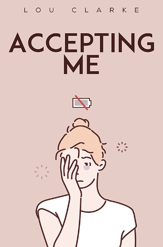 Паперова книга «Accepting ME», автор Лу Кларк - фото №1