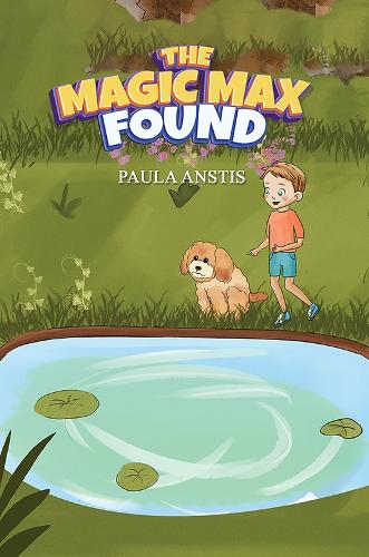 Бумажная книга «The Magic Max Found», автор Пола Анстис - фото №1
