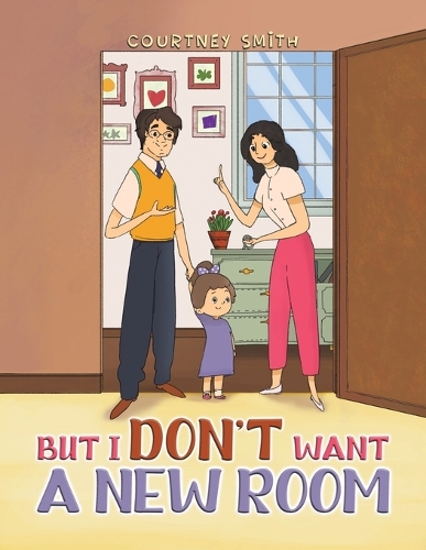 Бумажная книга «But I Don't Want a New Room», автор Кортни Смит - фото №1