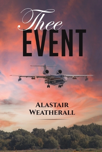 Бумажная книга «Thee Event», автор Аластер Уэзеролл - фото №1
