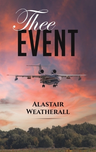 Бумажная книга «Thee Event», автор Аластер Уэзеролл - фото №1