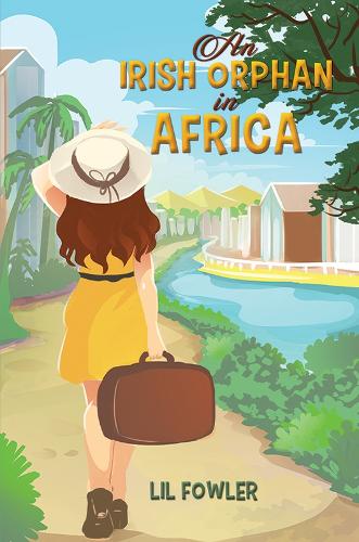 Бумажная книга «An Irish Orphan in Africa», автор Лил Фаулер - фото №1