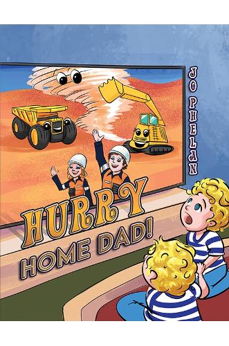 Бумажная книга «Hurry Home Dad!», автор Джо Фелан - фото №1