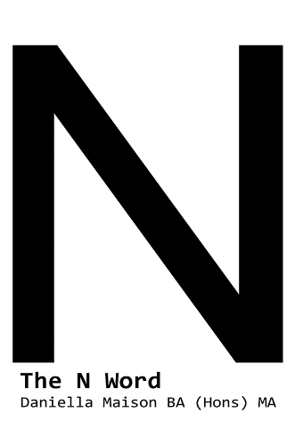 Бумажная книга «The N Word», автор Даниэлла Мезон - фото №1
