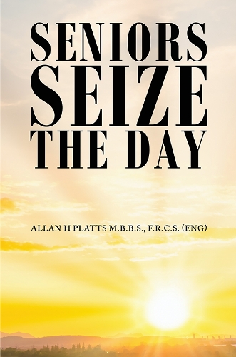 Паперова книга «Seniors Seize the Day», автор Аллан Платтс - фото №1