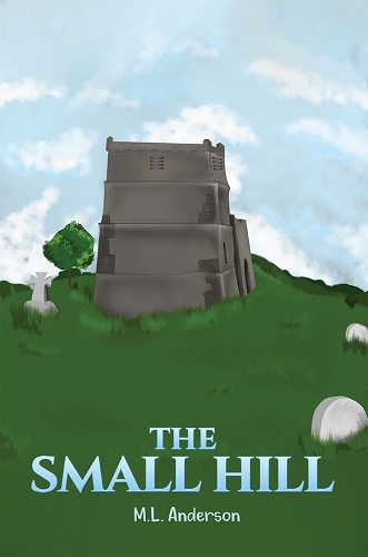 Бумажная книга «The Small Hill», автор М. Л. Андерсон - фото №1
