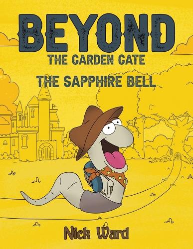 Бумажная книга «Beyond the Garden Gate: The Sapphire Bell», автор Ник Уорд - фото №1
