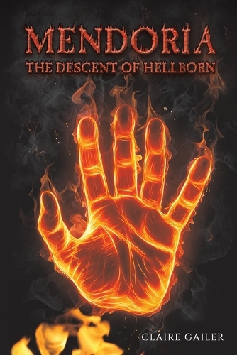 Бумажная книга «Mendoria: The Descent of Hellborn», автор Клэр Гейлер - фото №1