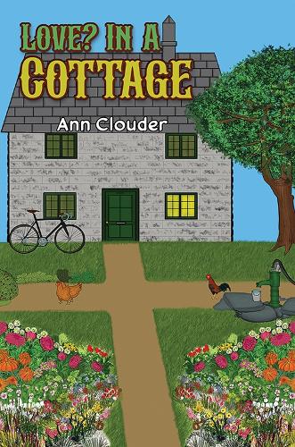 Бумажная книга «Love? In A Cottage», автор Энн Клаудер - фото №1