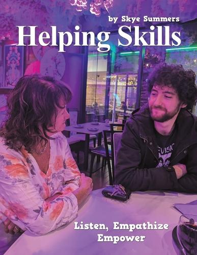 Бумажная книга «Helping Skills», автор Скай Саммерс - фото №1