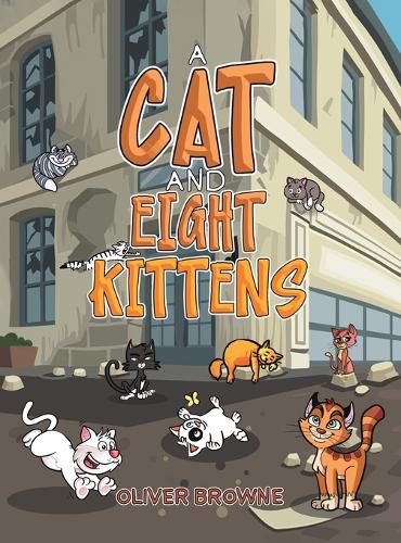 Бумажная книга «A Cat and Eight Kittens», автор Оливер Браун - фото №1
