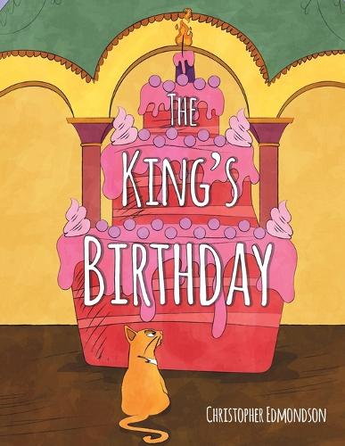 Бумажная книга «The King's Birthday», автор Кристофер Эдмондсон - фото №1