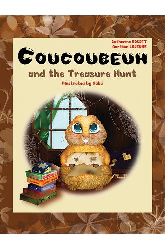 Паперова книга «Coucoubeuh and the Treasure Hunt», авторів Орельєн Лежен, Катрін Госсе - фото №1