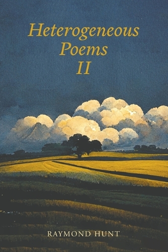Паперова книга «Heterogeneous Poems 2», автор Реймонд Хант - фото №1