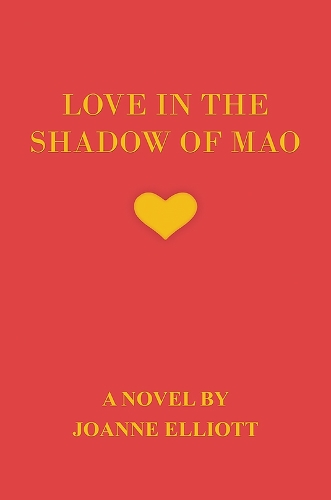 Бумажная книга «Love in the Shadow of Mao», автор Джоанн Эллиотт - фото №1
