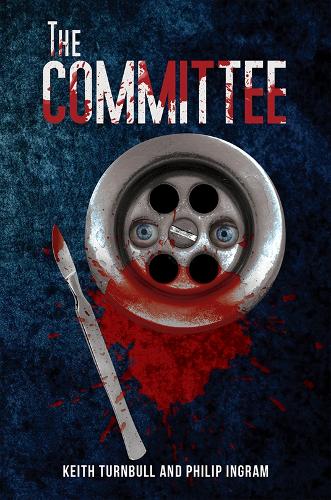 Бумажная книга «The Committee», авторов Кит Тернбулл, Филип Ингрэм - фото №1