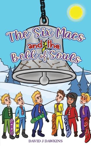 Бумажная книга «The Six Macs and the Bell of Souls», автор Дэвид Дж. Докинз - фото №1