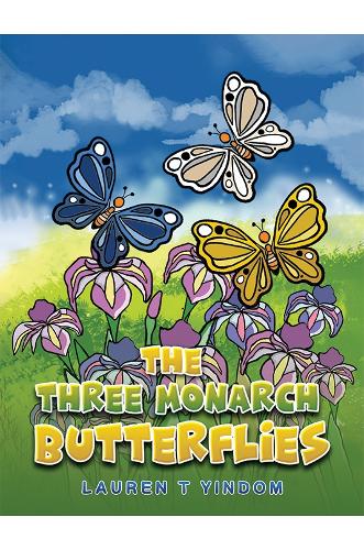 Бумажная книга «The Three Monarch Butterflies», автор Лорен Т. Йиндом - фото №1