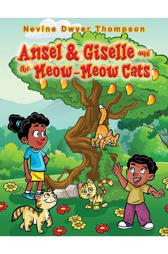 Бумажная книга «Ansel & Giselle and the Meow-Meow Cats», автор Невин Двайер Томпсон - фото №1