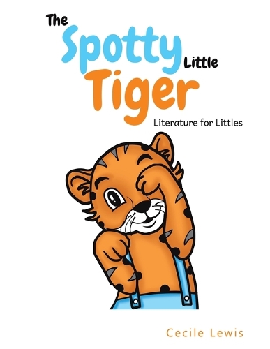 Бумажная книга «The Spotty Little Tiger: Literature for Littles», автор Сесиль Льюис - фото №1